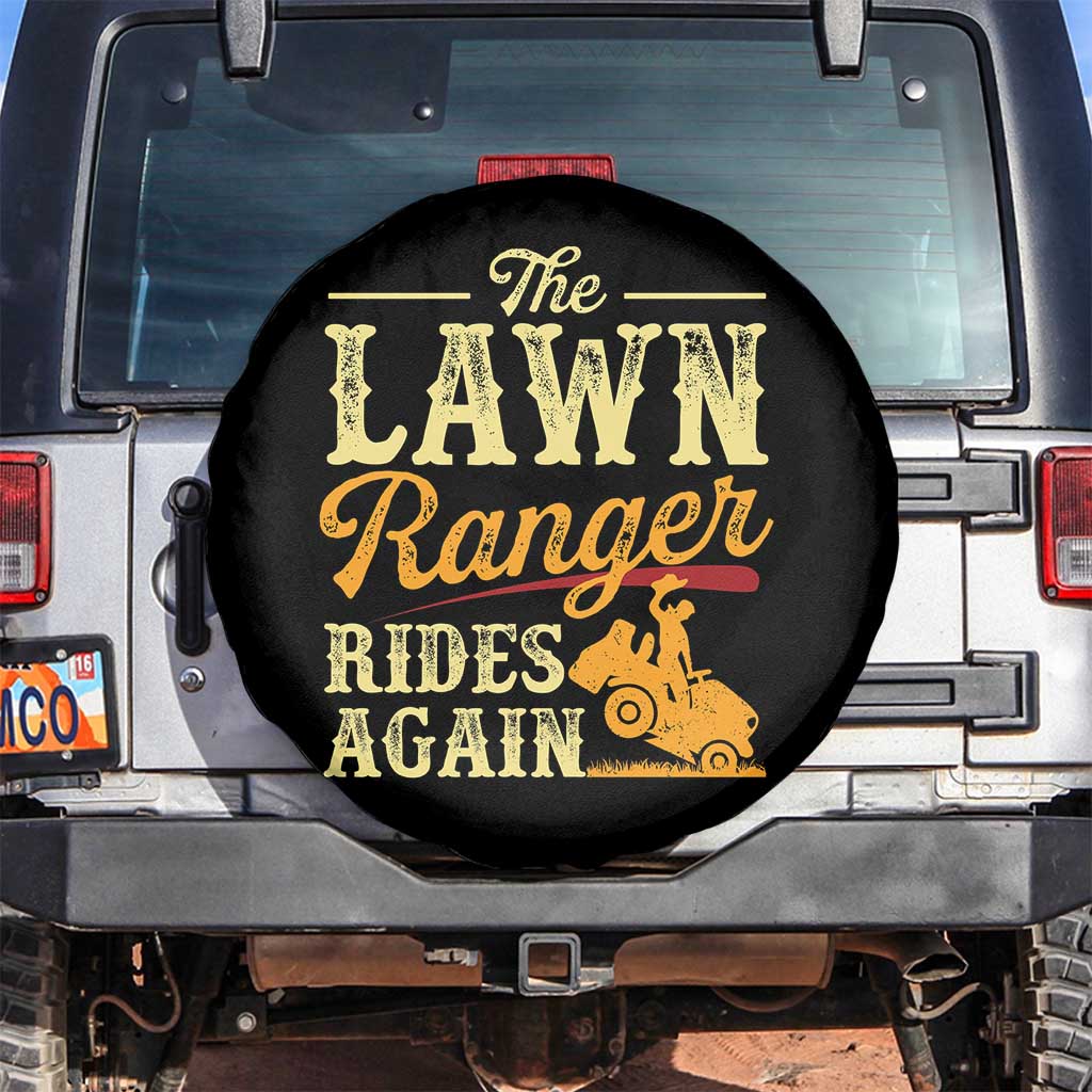 Funny The Lawn Ranger Rides Again Spare Tire Cover Lawn Tractor Mowing Western Cowboy TS11 No hole Black Print Your Wear