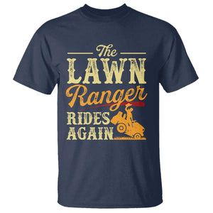 Funny The Lawn Ranger Rides Again T Shirt Lawn Tractor Mowing Western Cowboy TS11 Navy Print Your Wear