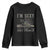 Funny I Am Sexy And I Mow It Youth Sweatshirt Gardening Lawn Mower American Flag Fathers Day TS11 Black Print Your Wear