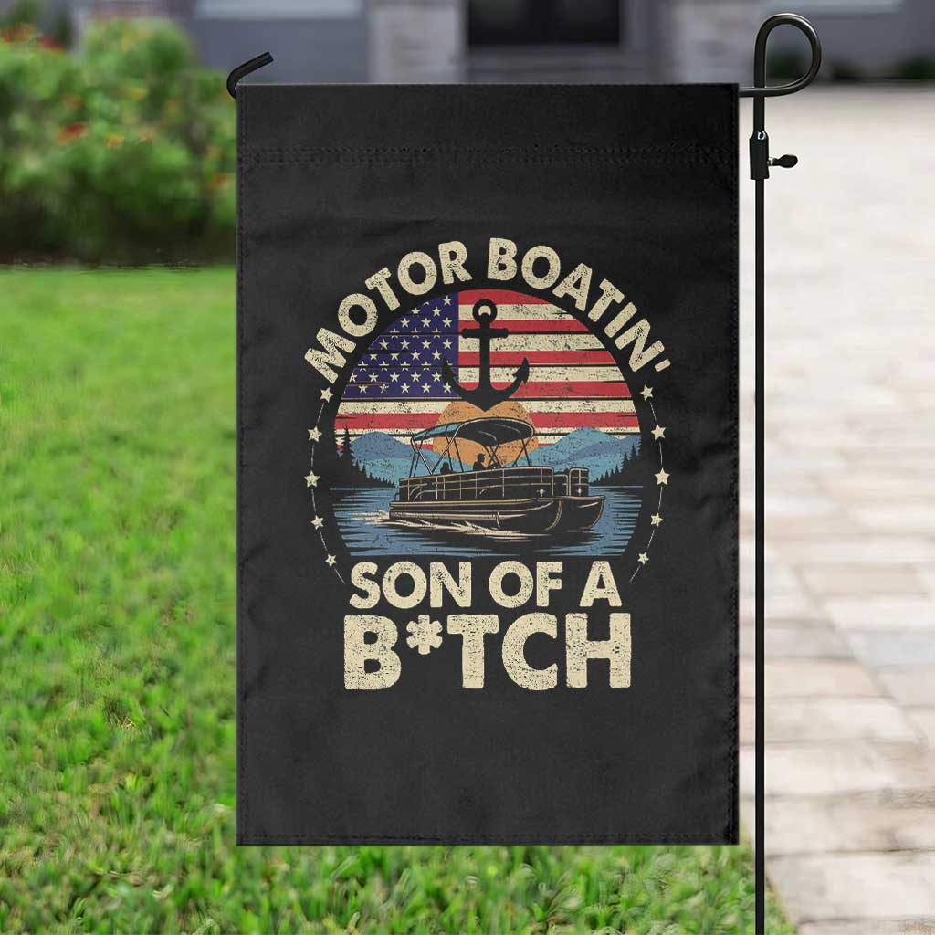 Funny Motor Boat Captain Garden Flag Motor Boatin' Son Of A Bitch American Flag TS11 Print Your Wear