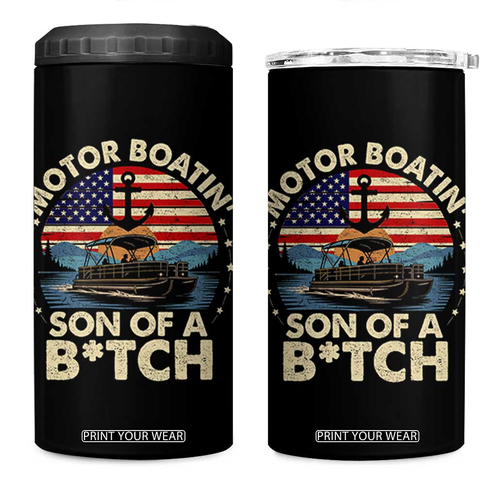 Funny Motor Boat Captain 4 in 1 Can Cooler Tumbler Motor Boatin' Son Of A Bitch American Flag TS11 One Size: 16 oz Black Print Your Wear