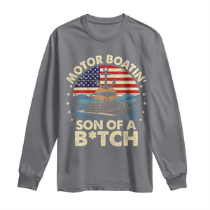 Funny Motor Boat Captain Long Sleeve Shirt Motor Boatin' Son Of A Bitch American Flag TS11 Charcoal Print Your Wear