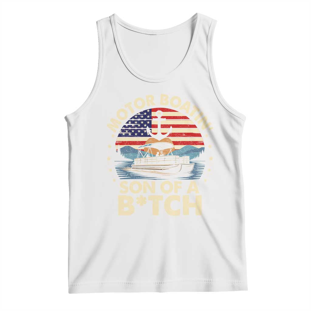 Funny Motor Boat Captain Tank Top Motor Boatin' Son Of A Bitch American Flag TS11 White Print Your Wear