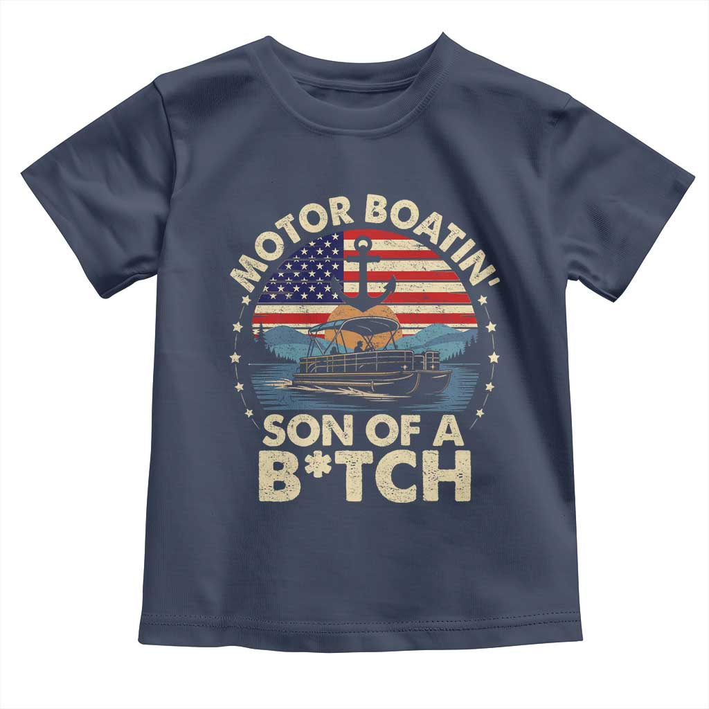 Funny Motor Boat Captain Toddler T Shirt Motor Boatin' Son Of A Bitch American Flag TS11 Navy Print Your Wear