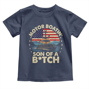Funny Motor Boat Captain Toddler T Shirt Motor Boatin' Son Of A Bitch American Flag TS11 Navy Print Your Wear