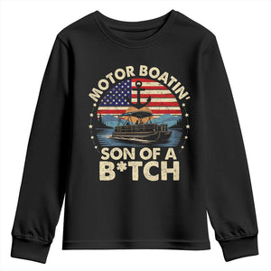 Funny Motor Boat Captain Youth Sweatshirt Motor Boatin' Son Of A Bitch American Flag TS11 Black Print Your Wear