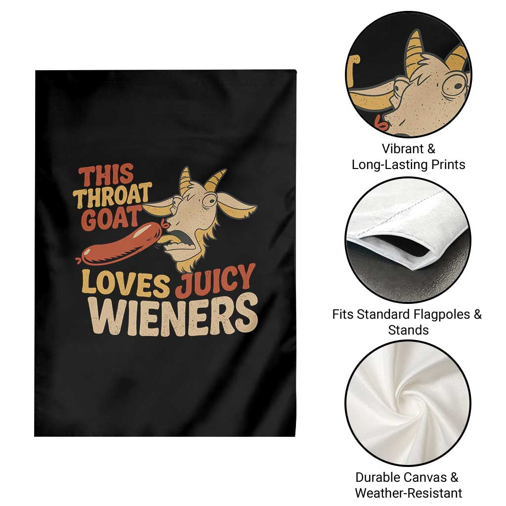 Funny This Throat Goat Loves Juicy Wieners Garden Flag Adult Jokes TS11 Print Your Wear