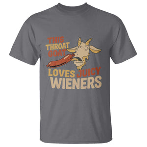 Funny This Throat Goat Loves Juicy Wieners T Shirt Adult Jokes TS11 Charcoal Print Your Wear
