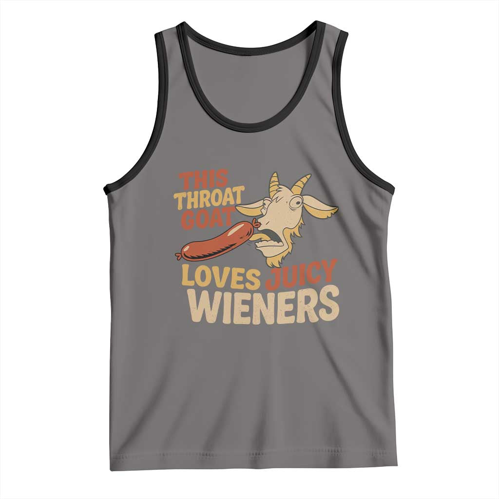 Funny This Throat Goat Loves Juicy Wieners Tank Top Adult Jokes TS11 Deep Heather Black Print Your Wear