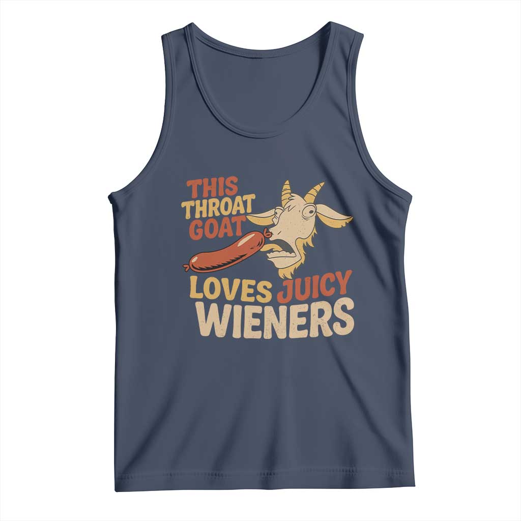Funny This Throat Goat Loves Juicy Wieners Tank Top Adult Jokes TS11 Navy Print Your Wear