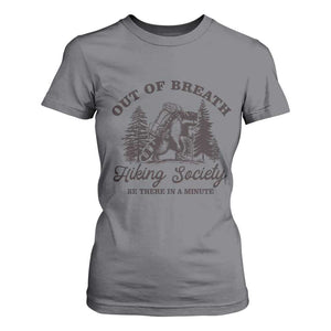 Funny Raccoon Outdoor Mountain Hiker T Shirt For Women Out Of Breath Hiking Society Be There In A Minute TS11 Charcoal Print Your Wear