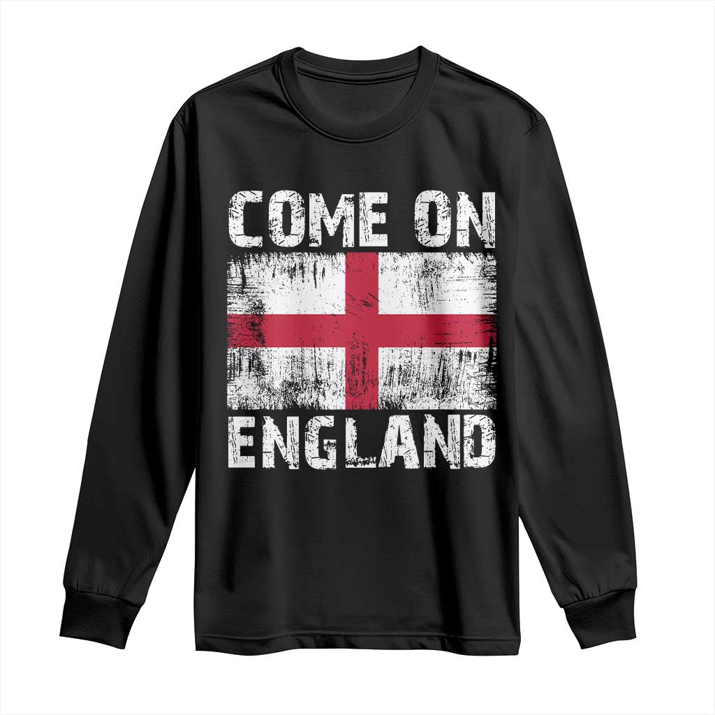 Come On England Long Sleeve Shirt Vintage St George Cross Flag Football Fan TS11 Black Print Your Wear