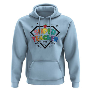 Funny Teacher Back To School Hoodie Super Teacher Teach Love Inspire Apple TS11 Light Blue Print Your Wear