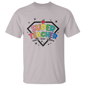 Funny Teacher Back To School T Shirt Super Teacher Teach Love Inspire Apple TS11 Ice Gray Print Your Wear