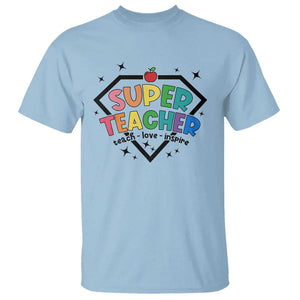 Funny Teacher Back To School T Shirt Super Teacher Teach Love Inspire Apple TS11 Light Blue Print Your Wear