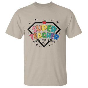 Funny Teacher Back To School T Shirt Super Teacher Teach Love Inspire Apple TS11 Sand Print Your Wear