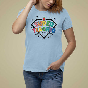 Funny Teacher Back To School T Shirt For Women Super Teacher Teach Love Inspire Apple TS11 Light Blue Print Your Wear