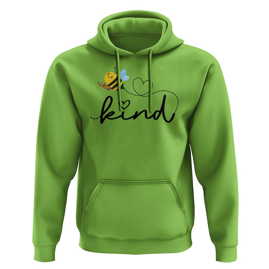Positive Quote Bee Hoodie Be Kind Pencil Back To School Bumblebee TS11 Lime Print Your Wear