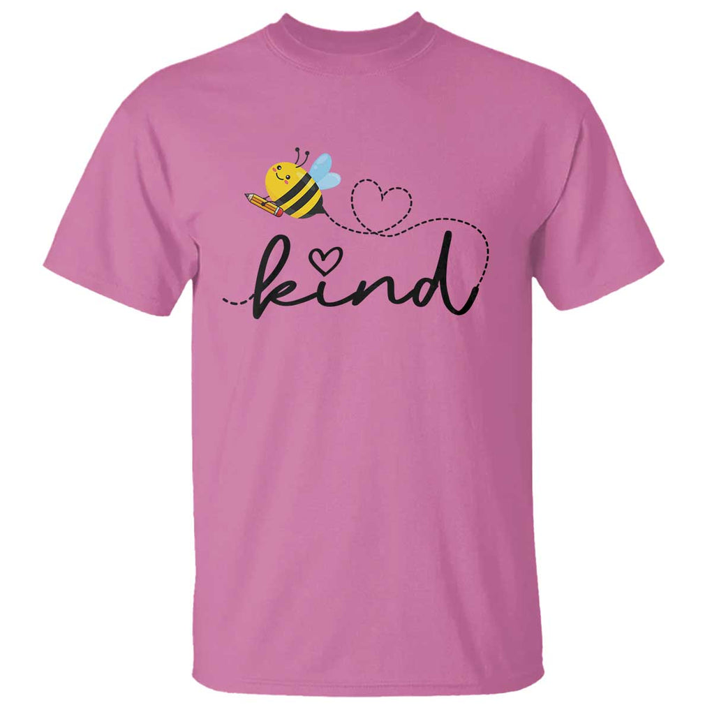 Positive Quote Bee T Shirt Be Kind Pencil Back To School Bumblebee TS11 Azalea Print Your Wear
