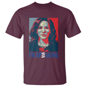 Funny Harris T Shirt I'm Speaking Quote Presidential Election TS11 Maroon Print Your Wear