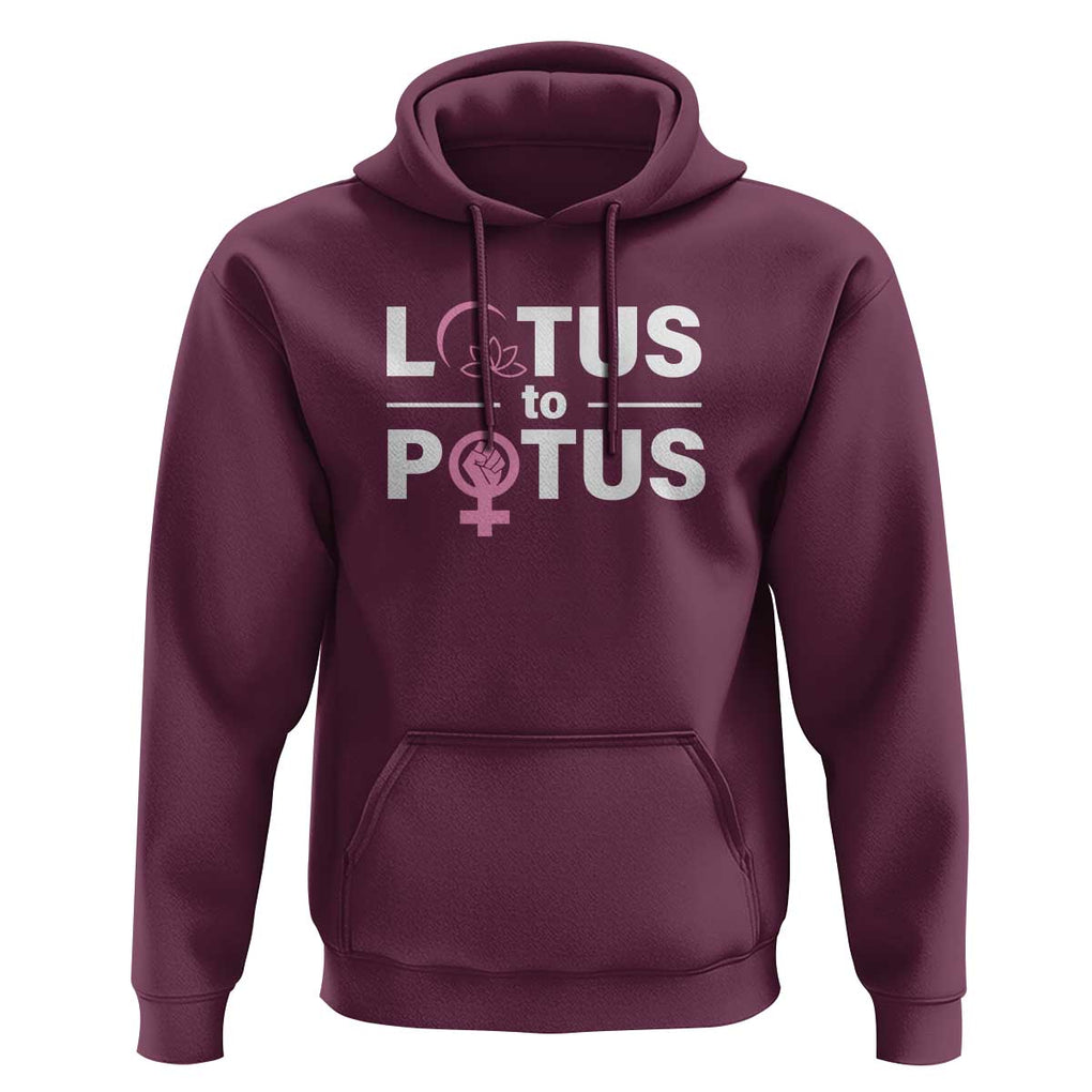 Lotus To Potus Hoodie Harris Woman Potus 47 Feminist TS11 Maroon Print Your Wear