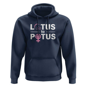 Lotus To Potus Hoodie Harris Woman Potus 47 Feminist TS11 Navy Print Your Wear