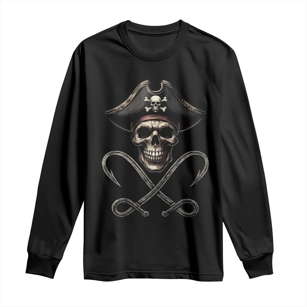 Funny Pirate Fishing Lover Long Sleeve Shirt Vintage Pirate Skull Hooks Fishing TS11 Black Print Your Wear