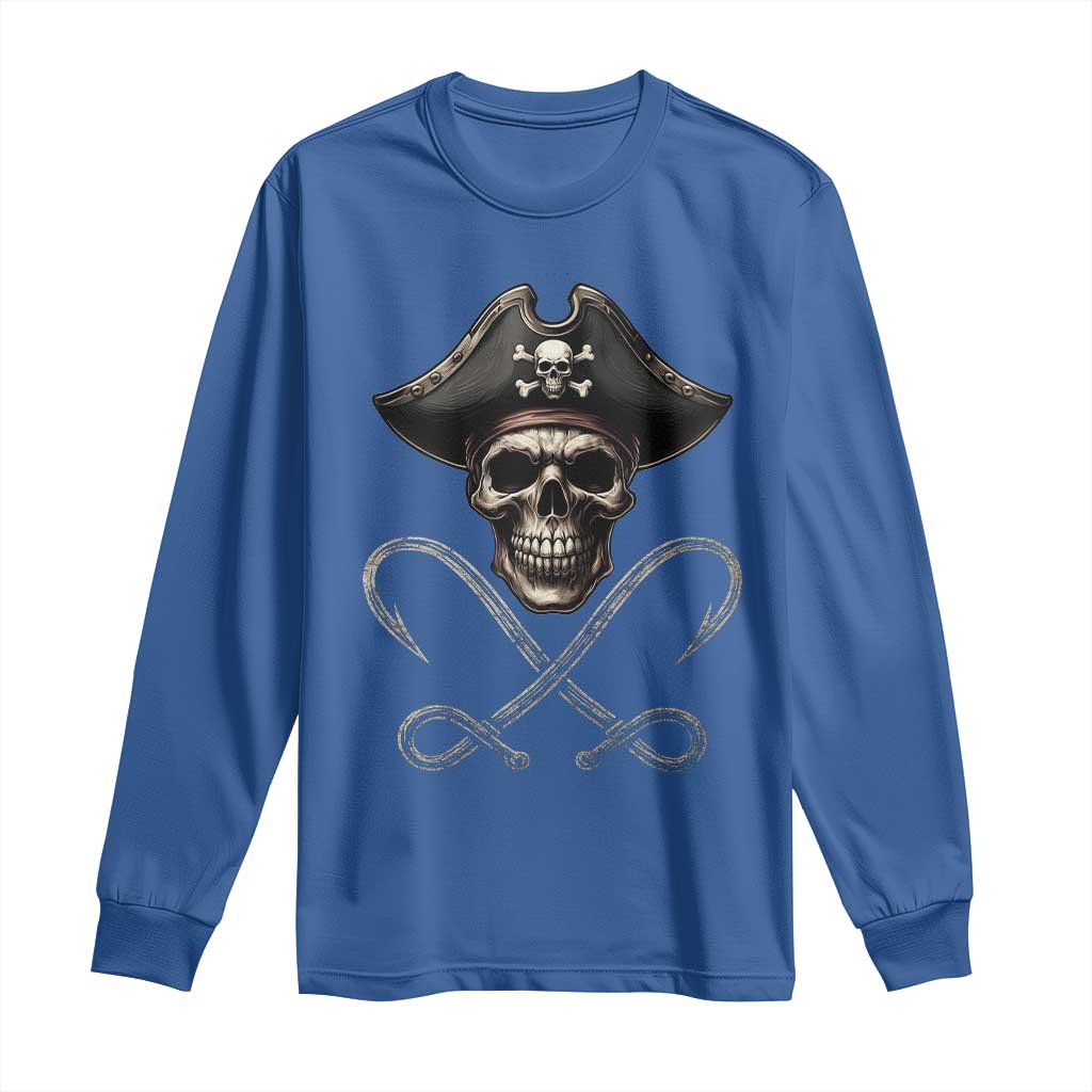 Funny Pirate Fishing Lover Long Sleeve Shirt Vintage Pirate Skull Hooks Fishing TS11 Royal Blue Print Your Wear
