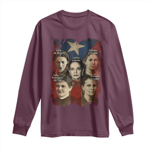 Puerto Rican Heroines Long Sleeve Shirt Boricua Julia Lolita Blanca Mariana Lola Puerto Rico Flag TS11 Maroon Print Your Wear