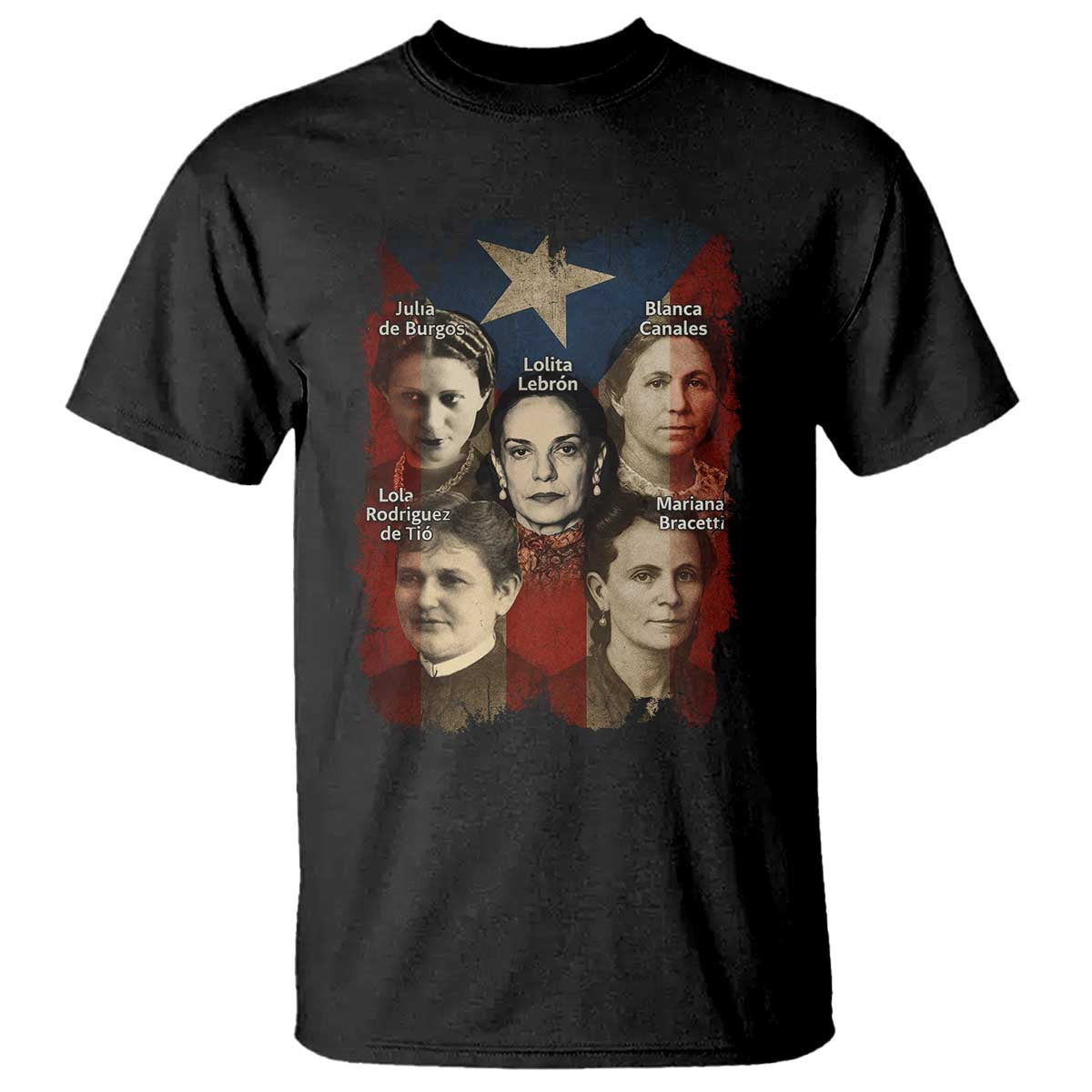 Puerto Rican Heroines T Shirt Boricua Julia Lolita Blanca Mariana Lola Puerto Rico Flag TS11 Black Print Your Wear