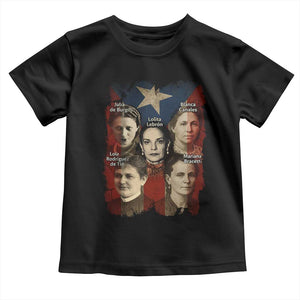 Puerto Rican Heroines Toddler T Shirt Boricua Julia Lolita Blanca Mariana Lola Puerto Rico Flag TS11 Black Print Your Wear