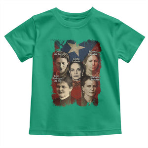 Puerto Rican Heroines Toddler T Shirt Boricua Julia Lolita Blanca Mariana Lola Puerto Rico Flag TS11 Irish Green Print Your Wear