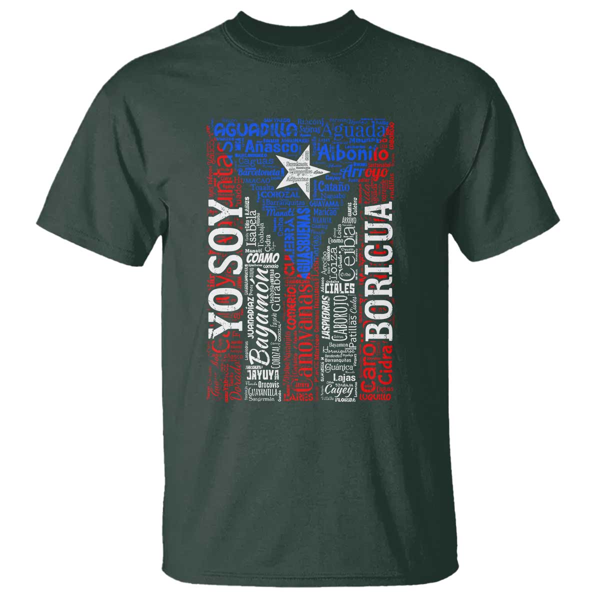 Puerto Rican Flag Puerto Rico Towns And Cities T Shirt TS11 Dark Forest Green Print Your Wear