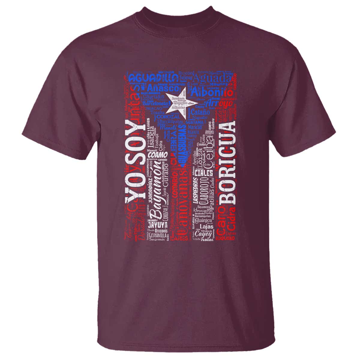 Puerto Rican Flag Puerto Rico Towns And Cities T Shirt TS11 Maroon Print Your Wear