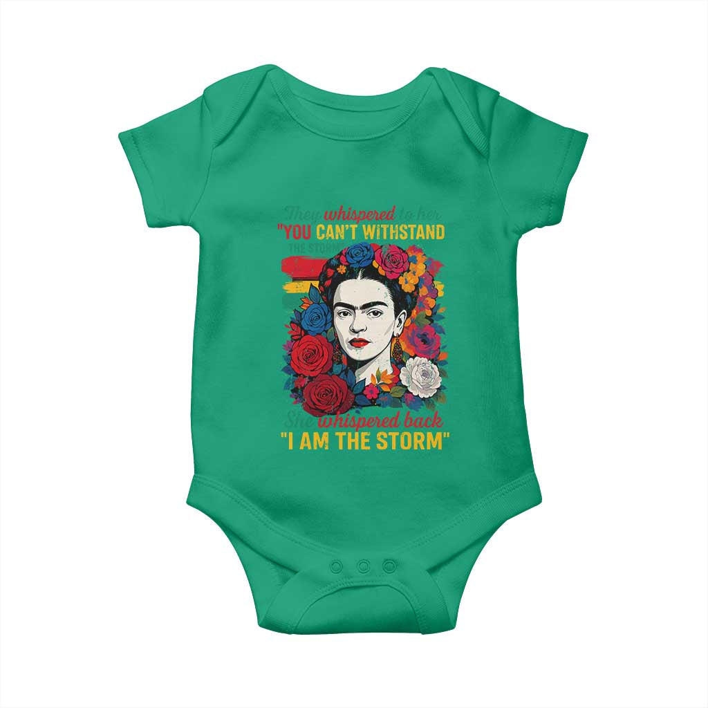 Frida Kahlo Baby Onesie They Whispered To Her You Cant Withstand The Storm TS11 Irish Green Print Your Wear