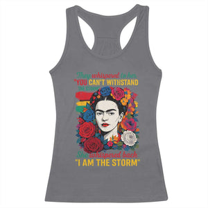 Frida Kahlo Racerback Tank Top They Whispered To Her You Cant Withstand The Storm TS11 Charcoal Print Your Wear