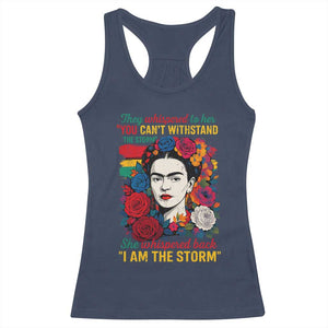 Frida Kahlo Racerback Tank Top They Whispered To Her You Cant Withstand The Storm TS11 Navy Print Your Wear
