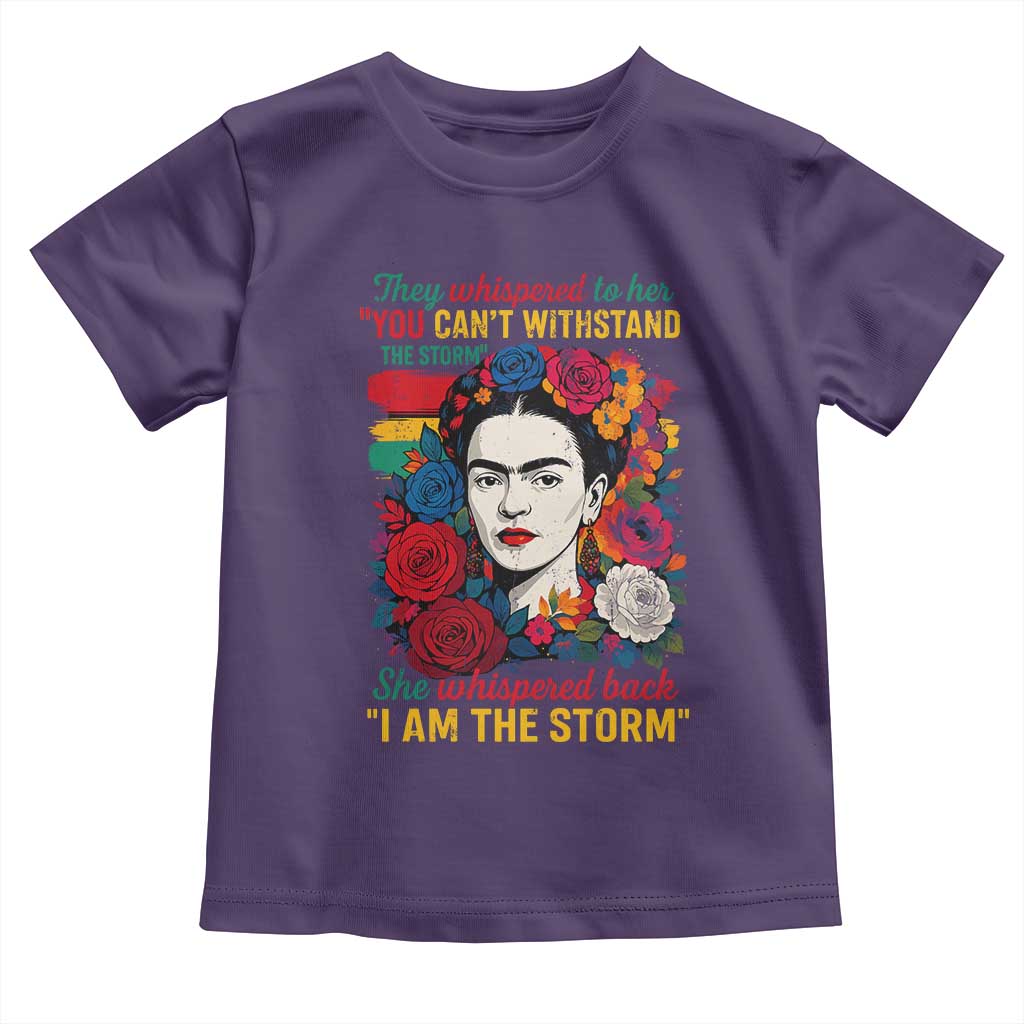 Frida Kahlo Toddler T Shirt They Whispered To Her You Cant Withstand The Storm TS11 Purple Print Your Wear