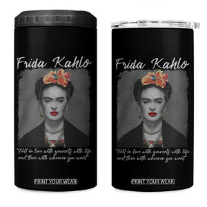 Frida Kahlo 4 in 1 Can Cooler Tumbler Fall In Love With Yourself With Life And Then Whoever You Want TS11 One Size: 16 oz Black Print Your Wear