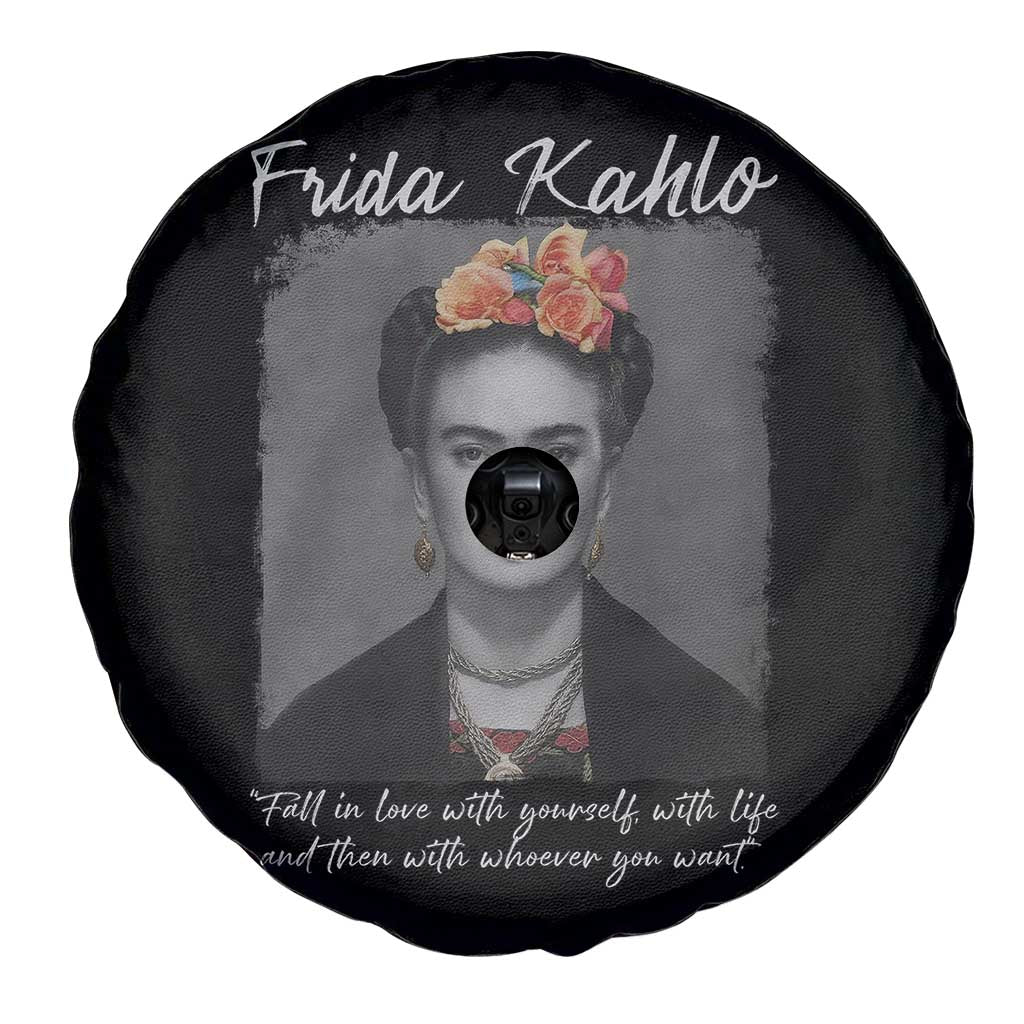 Frida Kahlo Spare Tire Cover Fall In Love With Yourself With Life And Then Whoever You Want TS11 Print Your Wear