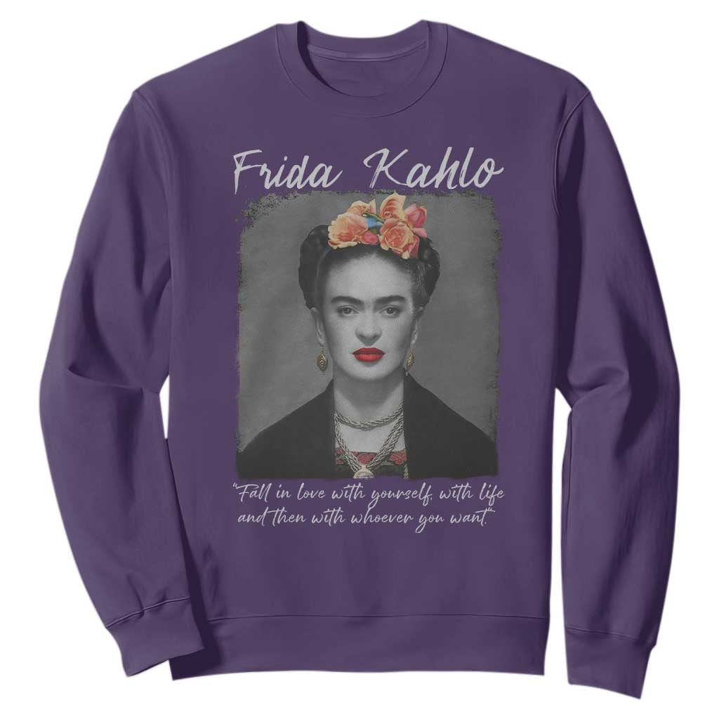 Frida Kahlo Sweatshirt Fall In Love With Yourself With Life And Then Whoever You Want TS11 Purple Print Your Wear