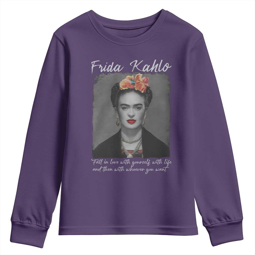 Frida Kahlo Youth Sweatshirt Fall In Love With Yourself With Life And Then Whoever You Want TS11 Purple Print Your Wear