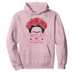 Frida Kahlo Quotes Hoodie Enamorate De Ti De La Vida Mexican Artist TS11 Light Pink Print Your Wear