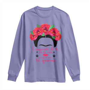 Frida Kahlo Quotes Long Sleeve Shirt Enamorate De Ti De La Vida Mexican Artist TS11 Violet Print Your Wear