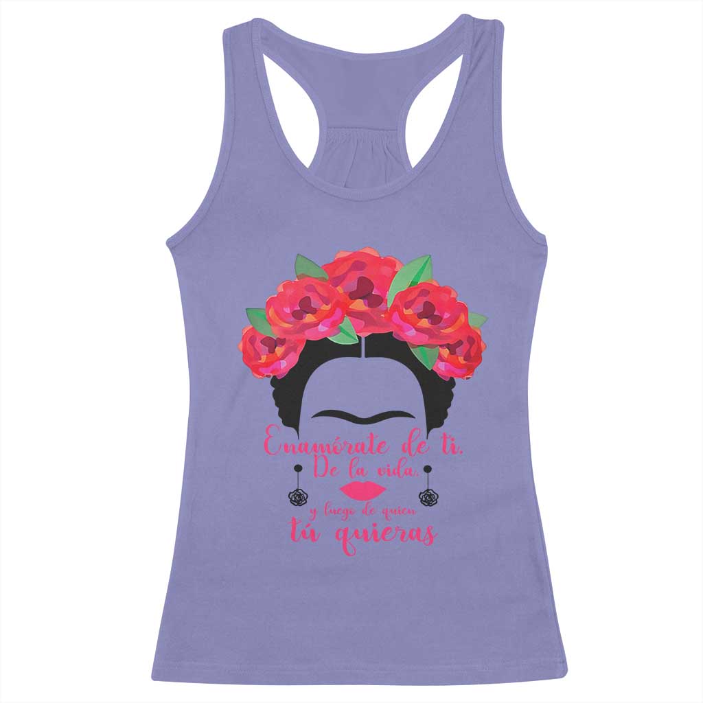 Frida Kahlo Quotes Racerback Tank Top Enamorate De Ti De La Vida Mexican Artist TS11 Violet Print Your Wear