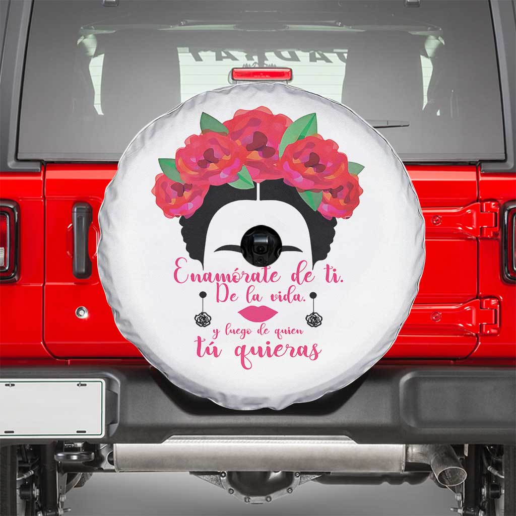 Frida Kahlo Quotes Spare Tire Cover Enamorate De Ti De La Vida Mexican Artist TS11 White Print Your Wear