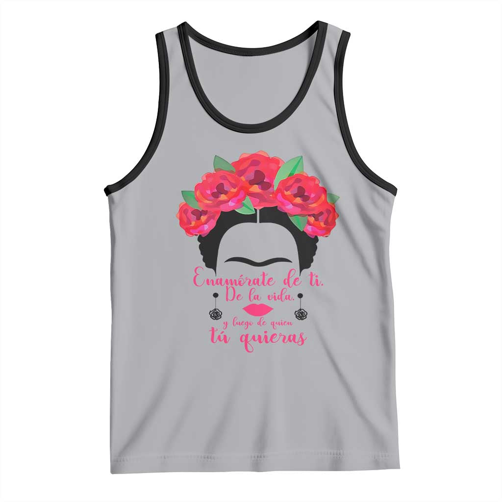 Frida Kahlo Quotes Tank Top Enamorate De Ti De La Vida Mexican Artist TS11 Athletic Heather Black Print Your Wear