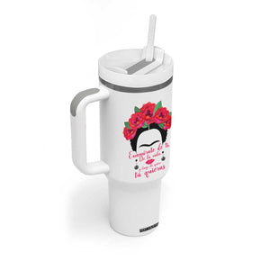 Frida Kahlo Quotes Tumbler With Handle Enamorate De Ti De La Vida Mexican Artist TS11 Print Your Wear