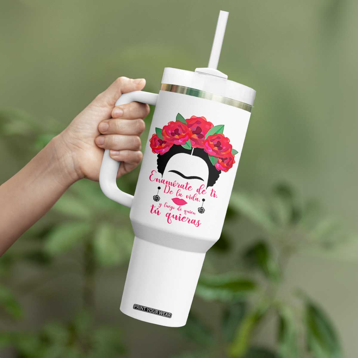 Frida Kahlo Quotes Tumbler With Handle Enamorate De Ti De La Vida Mexican Artist TS11 Print Your Wear