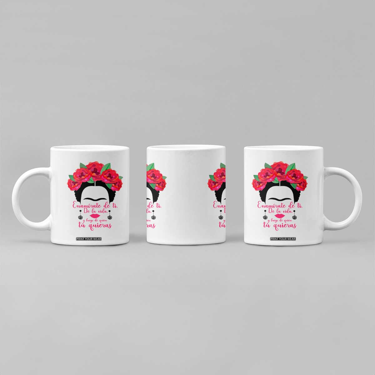 Frida Kahlo Quotes Coffee Mug Enamorate De Ti De La Vida Mexican Artist TS11 Print Your Wear